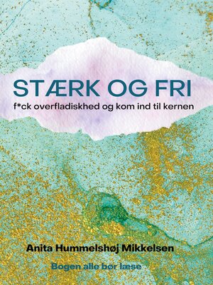 cover image of STÆRK OG FRI